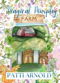 The Magical Murphy Farm