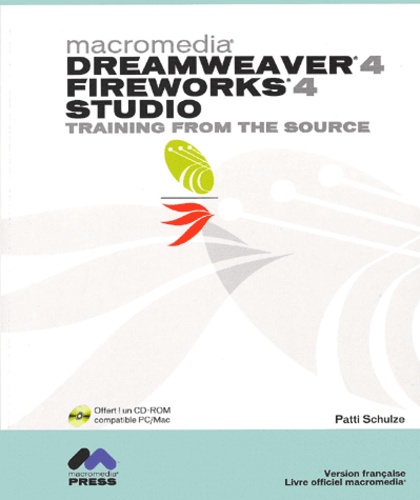 Macromedia Dreamweaver 4 Fireworks 4 Studio Training from the Source 