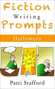 Fiction Writing Prompts: Halloween