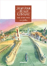Saint-Jean-de-Luz, Ciboure - vue d'en face