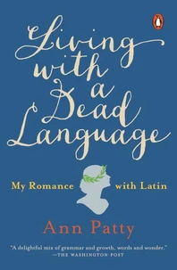 Living with a Dead Language