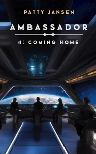 Ambassador 4: Coming Home