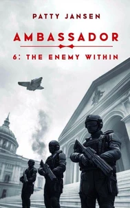 Ambassador 6: The Enemy Within