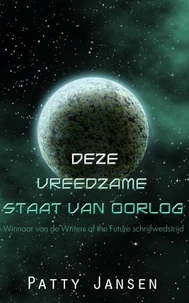 Deze Vreedzame Staat van Oorlog