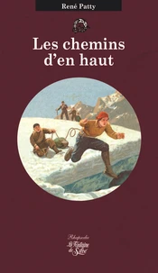 Les chemins d'en haut