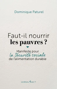 Faut-il nourrir les pauvres ?