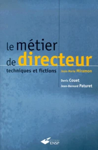 Le métier de directeur.