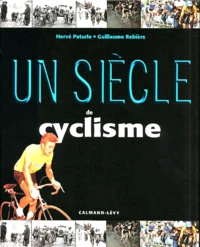 Un siècle de cyclisme