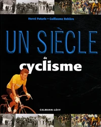 Un siècle de cyclisme