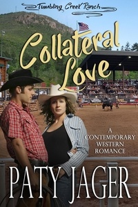 Paty Jager - Collateral Love - Tumbling Creek Ranch, #4.