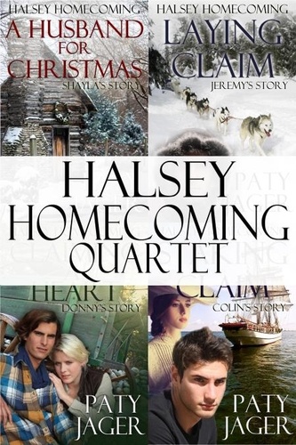  Paty Jager - Halsey Homecoming Quartet - Halsey Brothers Series.