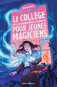 Le collège de la dernière chance, Tome 01