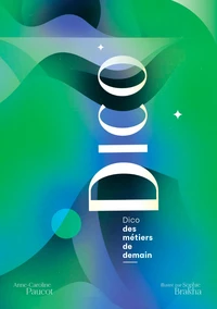 Dico des métiers de demain