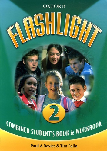 Paul-A Davies et Tim Falla - Flashlight 2 - Combined Student's Book & Workbook.