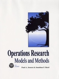 Paul A. Jensen - Operations Research Models and Methods: World Student Edition.