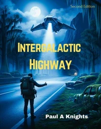 Intergalactic Highway (Second Edition)