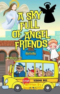 A Sky Full of Angel Friends