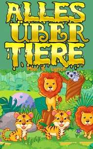 Alles Über Tiere