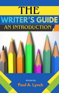 The Writer's Guide: An Introduction