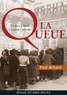 Paul Achard - La queue - Ce qui s'y disait, ce qu'on en pensait.