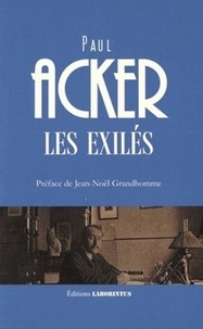 Paul Acker - Les exilés.