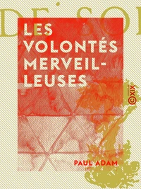 Les Volontés merveilleuses
