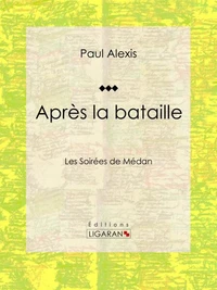 Après la bataille