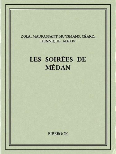 Les soirées de Médan