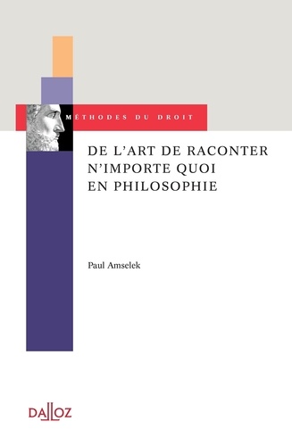 De l'art de raconter n'importe quoi en philosophie