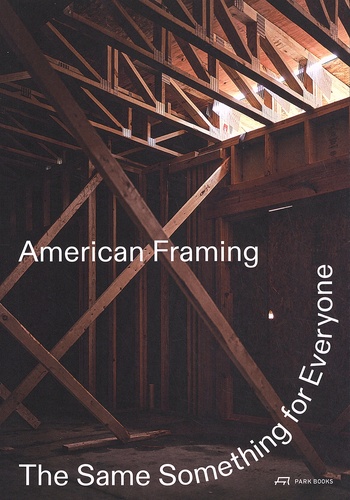 Paul Andersen et Jayne Kelley - American Framing - The Same Something for Everyone.