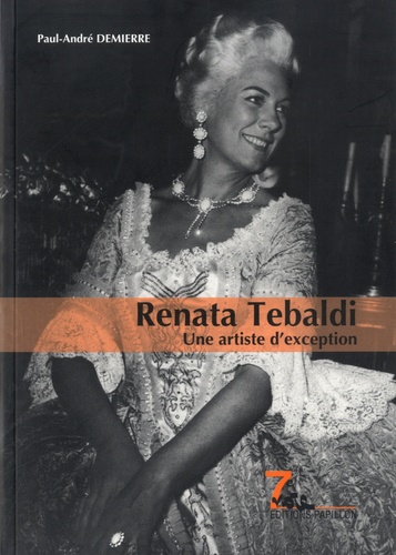 Renata Tebaldi. Une artiste d'exception