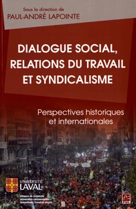 Dialogue social, relations du travail et syndicalisme