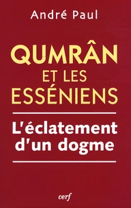 Qumrân et les Esséniens
