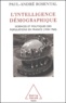 Paul-André Rosental - L'Intelligence Demographique. Sciences Et Politiques Des Populations En France (1930-1960).