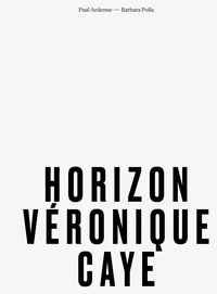 Horizon Véronique Caye