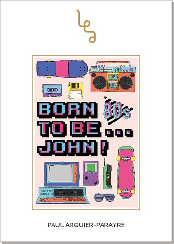 Born to be John !
