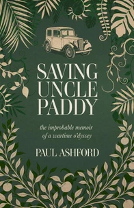 Saving Uncle Paddy