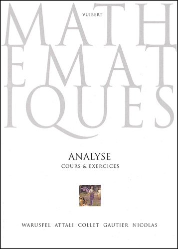 Paul Attali et André Warusfel - Analyse. Cours & Exercices.