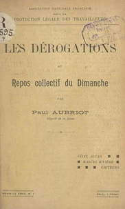 Les dérogations au repos collectif du dimanche
