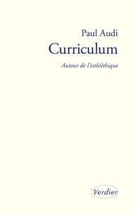 Amazon livre télécharger ipad Curriculum  - Autour de l'esth/éthique  9782378560362 (French Edition) par Paul Audi