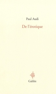 Paul Audi - De l'érotique.