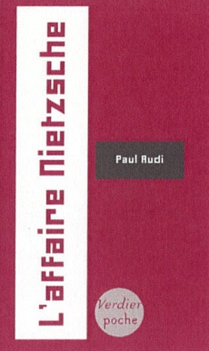 Paul Audi - L'affaire Nietzsche.