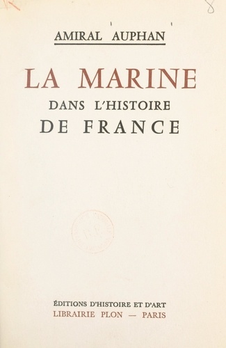 La Marine dans l'histoire de France
