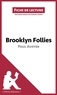 Paul Auster et Sabrina Zoubir - Brooklyn Follies.