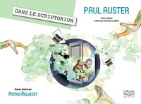 Paul Auster - Dans le scriptorium.