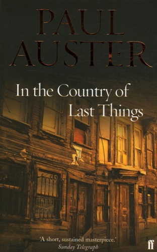 Paul Auster - In the Country of Last Things.