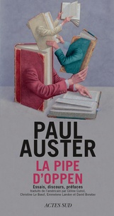 Paul Auster - La pipe d'Oppen.