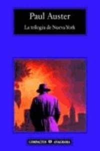 Paul Auster - La trilogía de Nueva York.