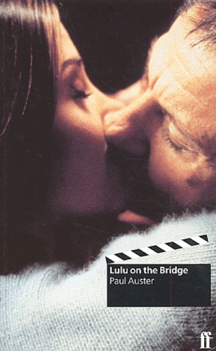 Paul Auster - Lulu on the Bridge.