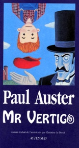 Paul Auster - Mr Vertigo.